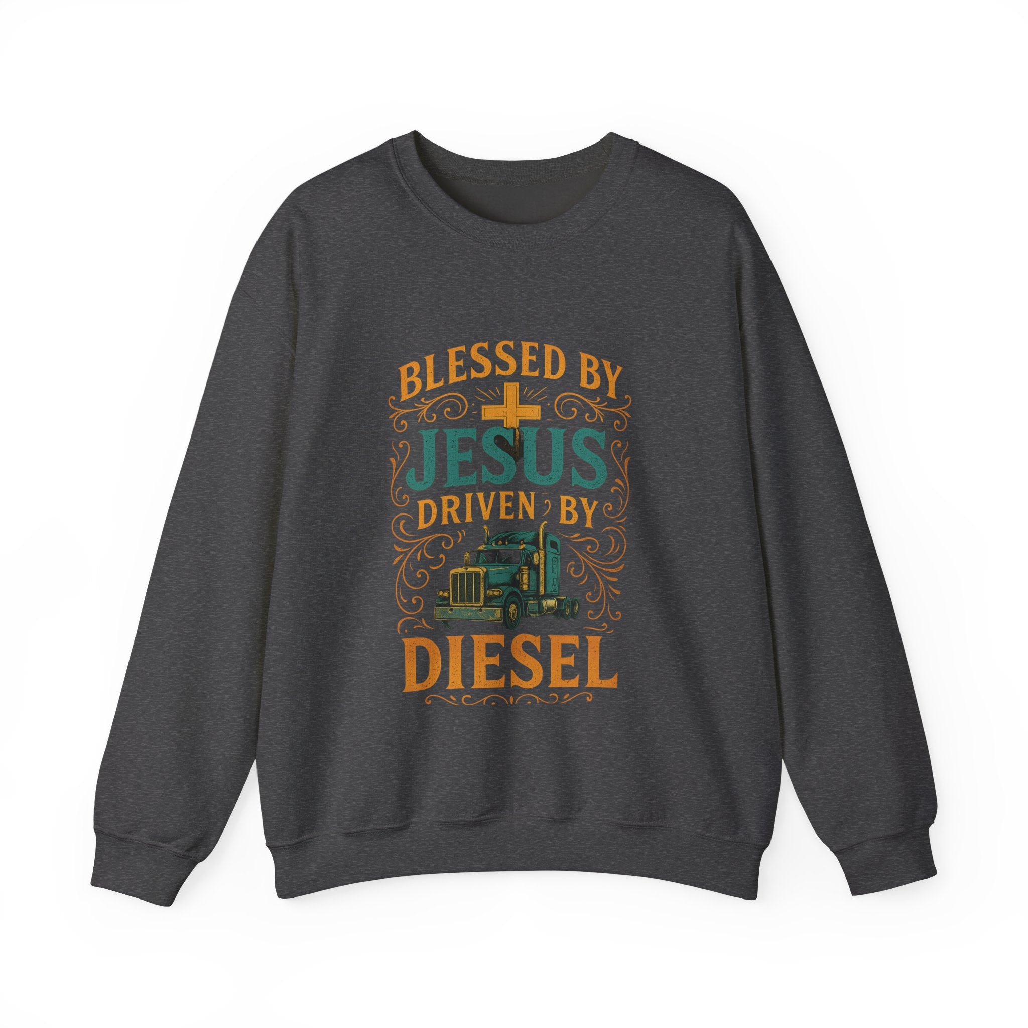 Crewneck Sweatshirt — "Blessed by Jesus, Driven by Diesel" Trucker Faith Graphic