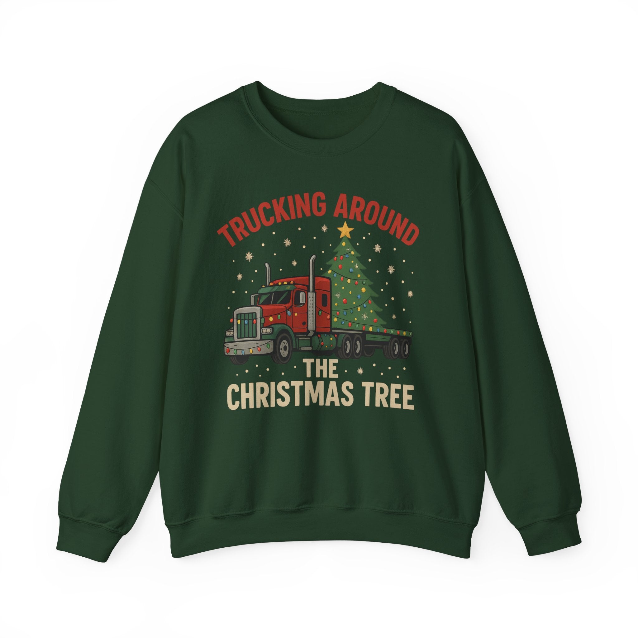 Crewneck Sweatshirt — "Trucking Around the Christmas Tree" Holiday Semi Truck Graphic