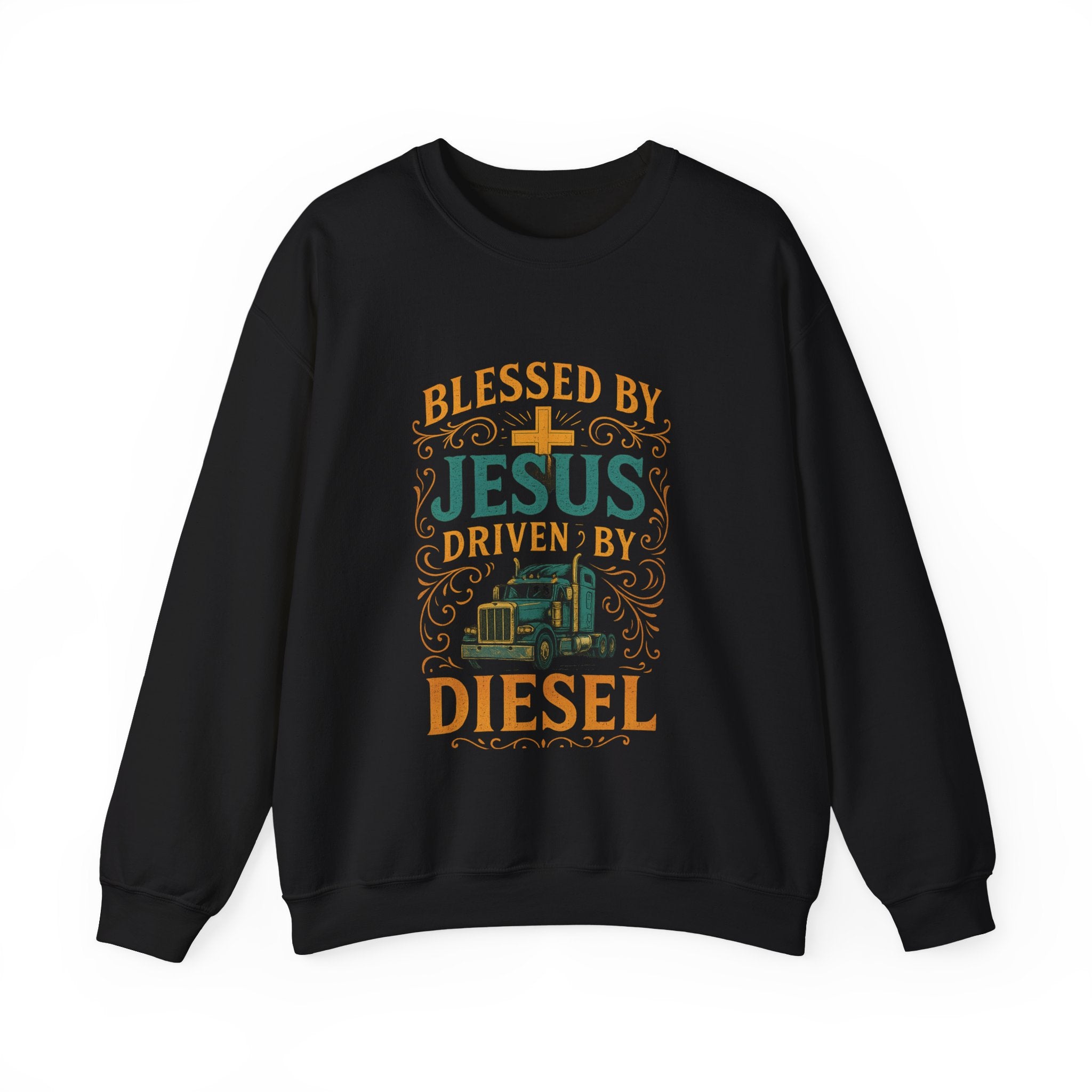 Crewneck Sweatshirt — "Blessed by Jesus, Driven by Diesel" Trucker Faith Graphic