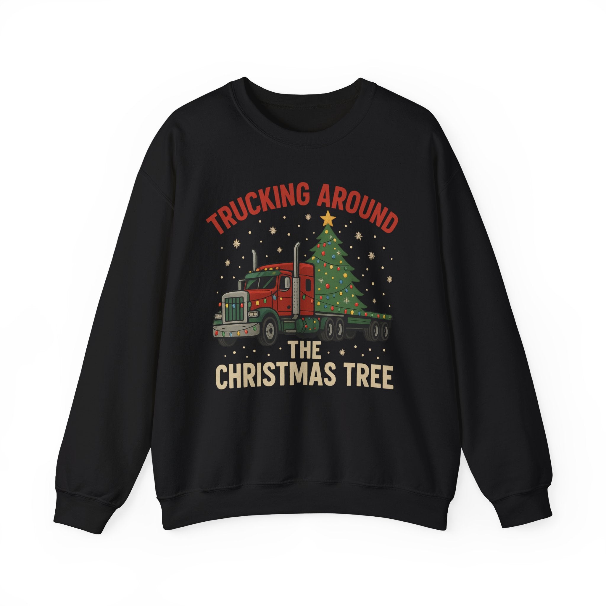 Crewneck Sweatshirt — "Trucking Around the Christmas Tree" Holiday Semi Truck Graphic
